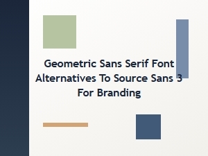 Top Geometric Sans Serif Fonts for Modern Branding